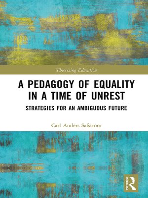 cover image of A Pedagogy of Equality in a Time of Unrest